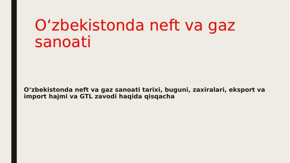 O’zbekistonda neft va gaz sanoati