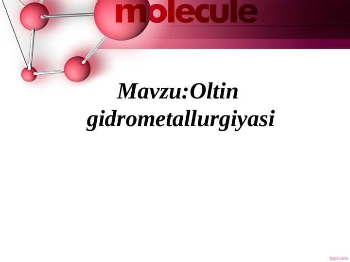 Oltin  gidrometallurgiyasi