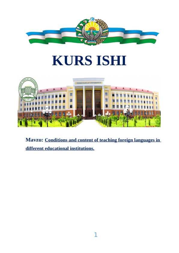 Conditions and content of teaching foreign languages in different educational institutions.