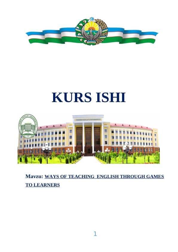 WAYS OF TEACHING  ENGLISH THROUGH GAMES TO LEARNERS