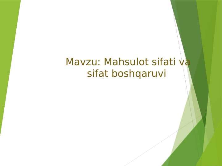 Mahsulot sifati va sifat boshqaruvi