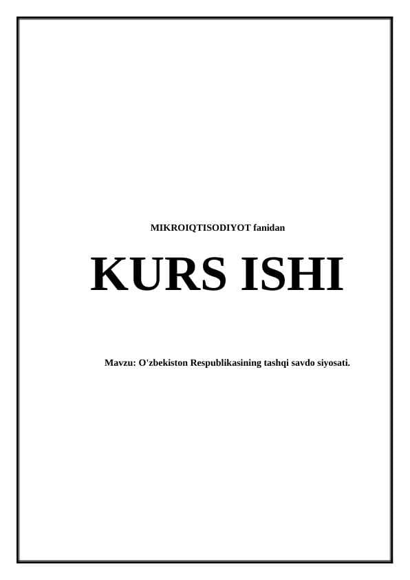 O'zbekiston Respublikasining tashqi savdo siyosati