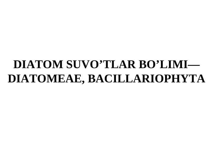 Diatom suvo'tlar bo'limi