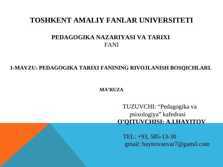 Pedagogika tarixi fanining rivojlanish bosqichlari.