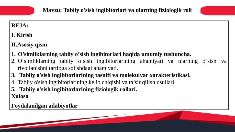 Tabiiy o'sish ingibitorlari va ularning fiziologik roli