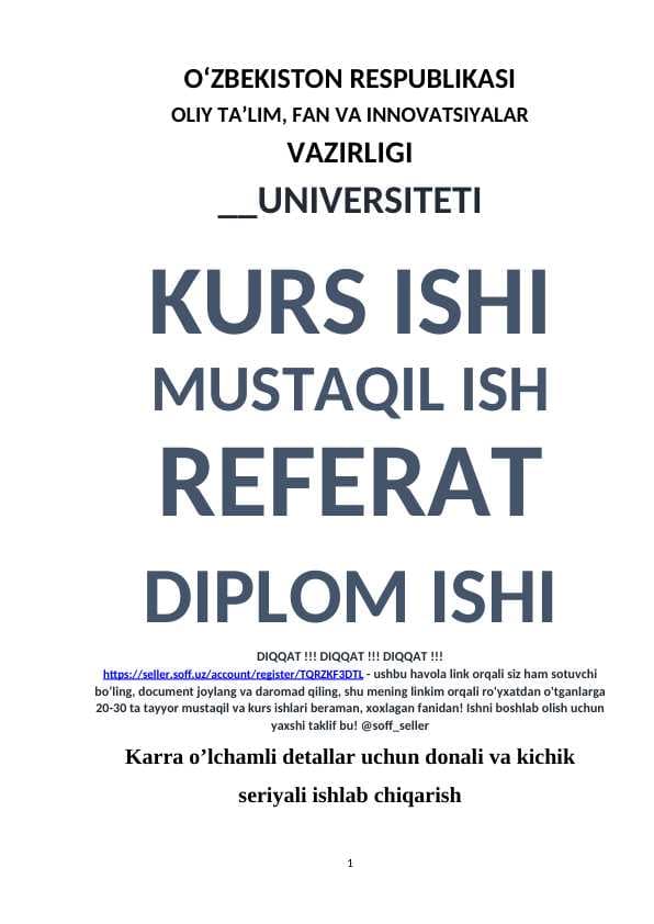 Karra o’lchamli detallar uchun donali va kichik seriyali ishlab chiqarish