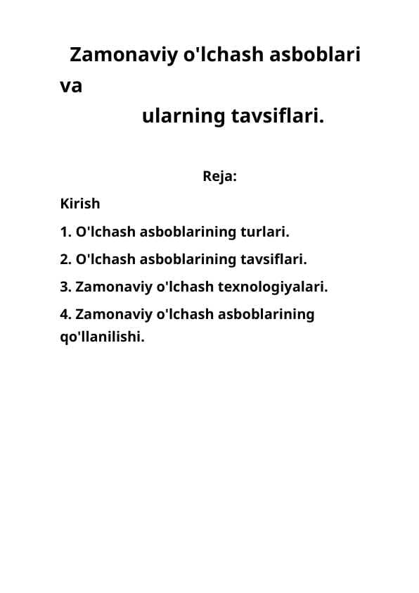 Zamonaviy o'lchash asboblari va                  ularning tavsiflari.