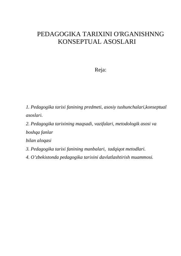 PEDAGOGIKA TARIXINI O'RGANISHNNG KONSEPTUAL ASOSLARI