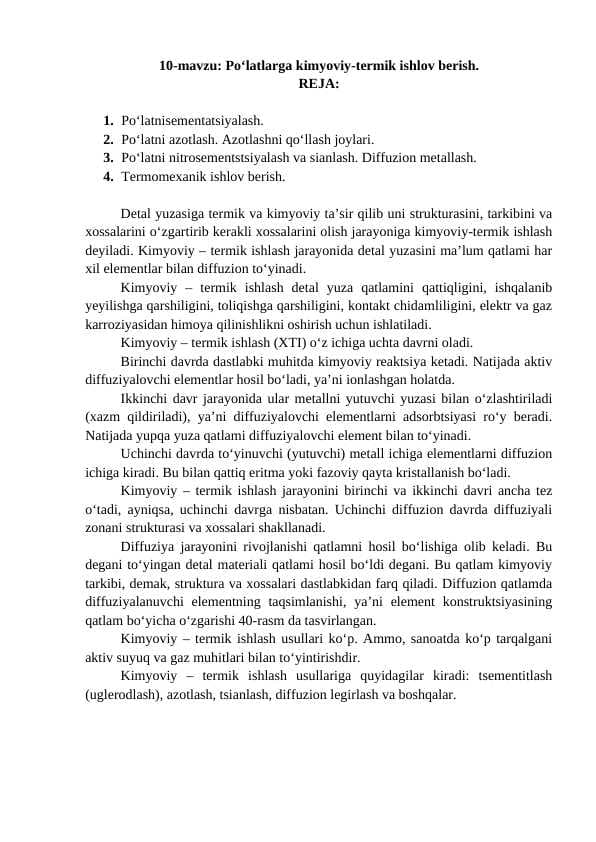 Po‘latlarga kimyoviy-termik ishlov berish.