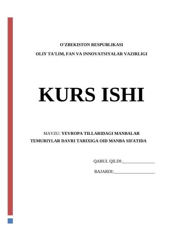 YEVROPA TILLARIDAGI MANBALAR TEMURIYLAR DAVRI TARIXIGA OID MANBA SIFATIDA