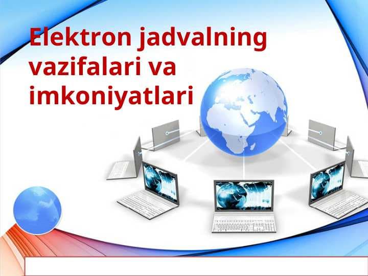 Elektron jadvalning vazifalari va imkoniyatlari