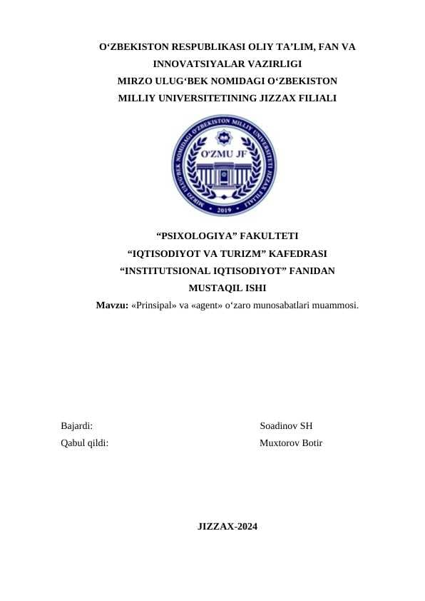«Prinsipal» va «agent» o‘zaro munosabatlari muammosi