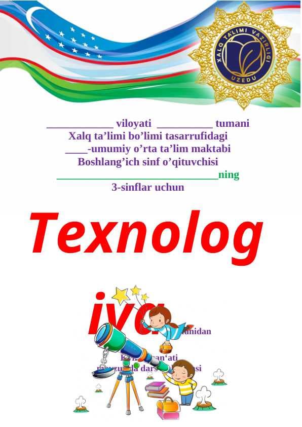 3-SINF TEXNOLOGIYA DARS ISHLANMA Kviling san‘ati