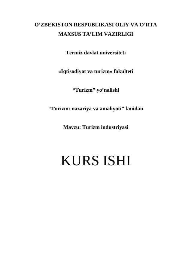 Turizmda ovqatlanish industriyasining o’rni