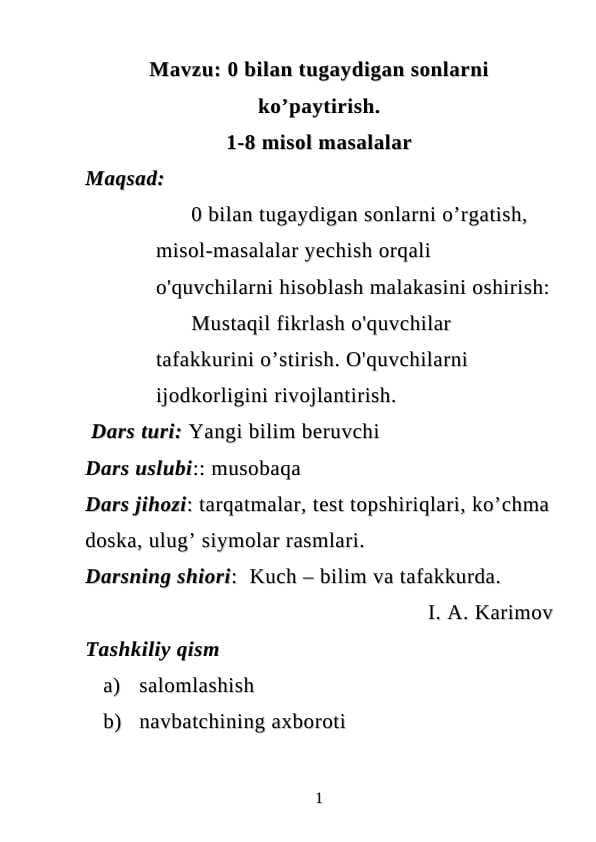 0 bilan tugaydigan sonlarni ko’paytirish.
