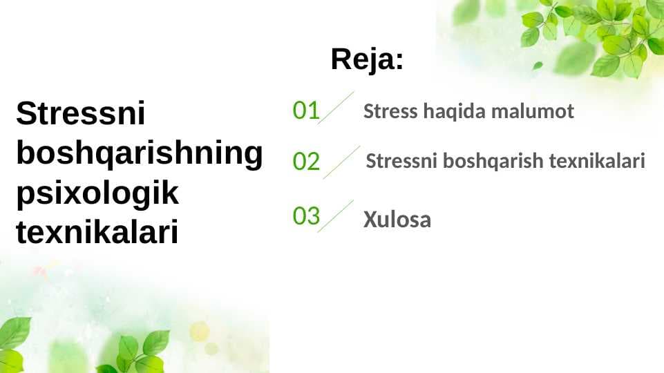 Stressni boshqarishning psixologik texnikalari