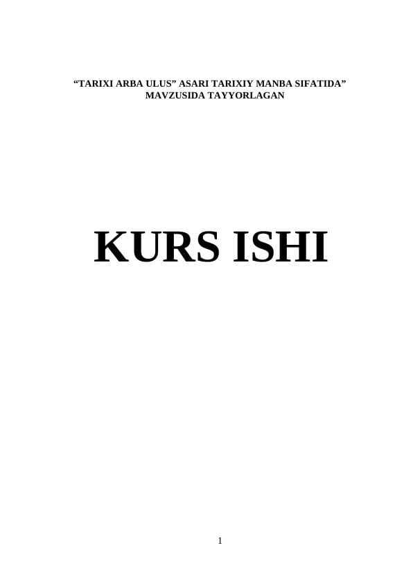 “TARIXI ARBA ULUS” ASARI TARIXIY MANBA SIFATIDA