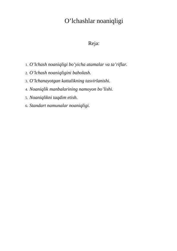 O’lchashlar noaniqligi