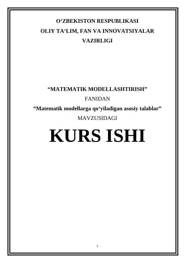 Matematik modellarga qoʻyiladigan asosiy talablar