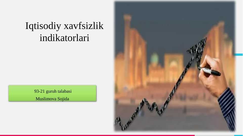 Iqtisodiy xavfsizlik indikatorlari