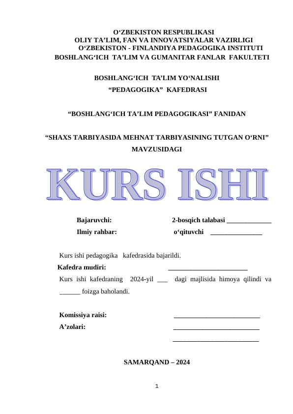 SHAXS TARBIYASIDA MEHNAT TARBIYASINING TUTGAN OʻRNI