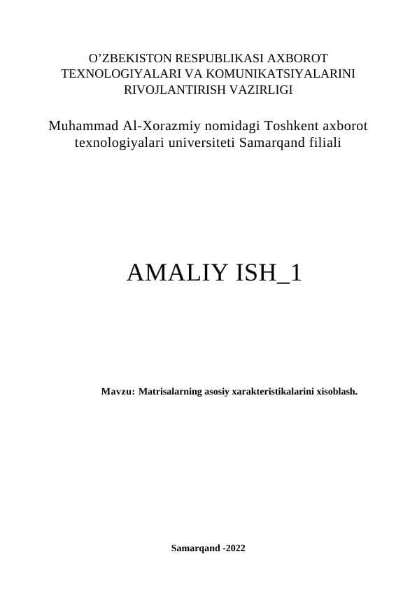 Matrisalarning asosiy xarakteristikalarini xisoblash