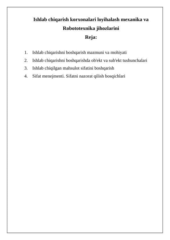 Ishlab chiqarish korxonalari loyihalash mexanika va Robototexnika jihozlarini