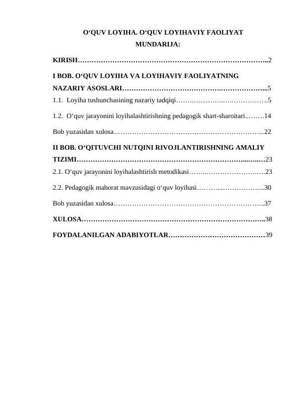 O‘QUV LOYIHA. O‘QUV LOYIHAVIY FAOLIYAT