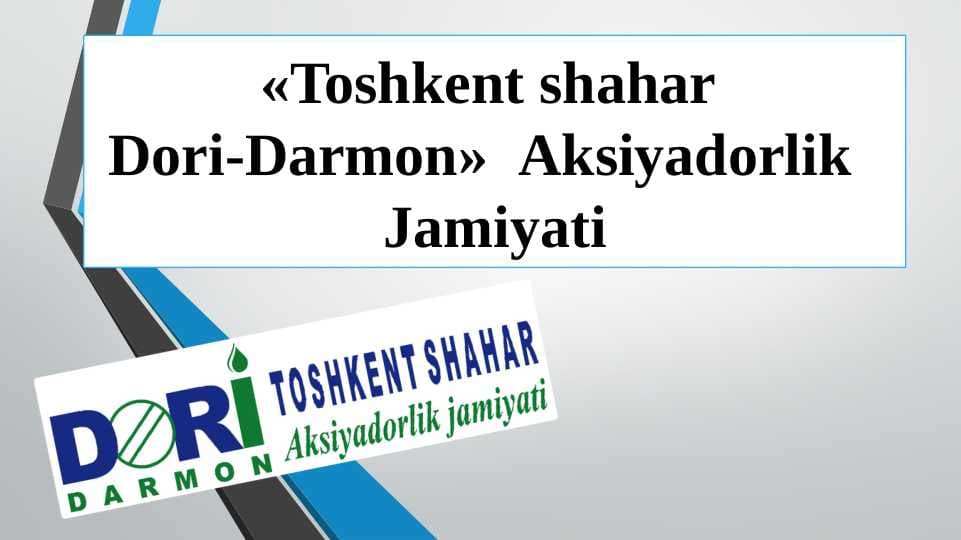 Toshkent shahar dori-darmon AJ