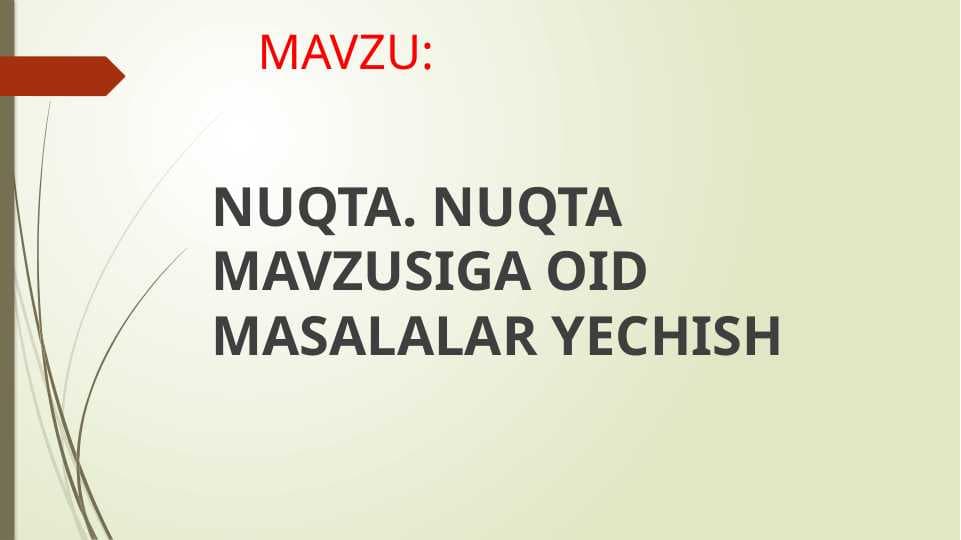 nuqta. nuqta mavzusiga oid masalalar yechish