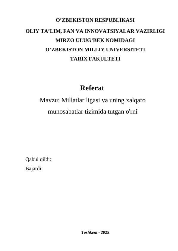 Millatlar ligasi va uning xalqaro munosabatlar tizimida tutgan o'rni