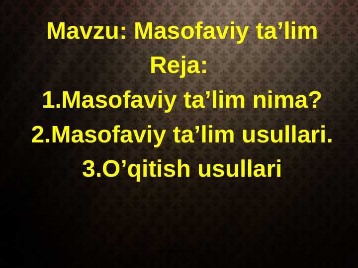 Masofaviy ta’lim