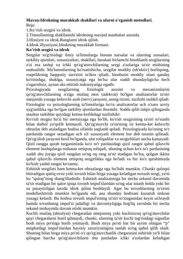 Idrokning murakkab shakllari va ularni o'rganish metodlari.