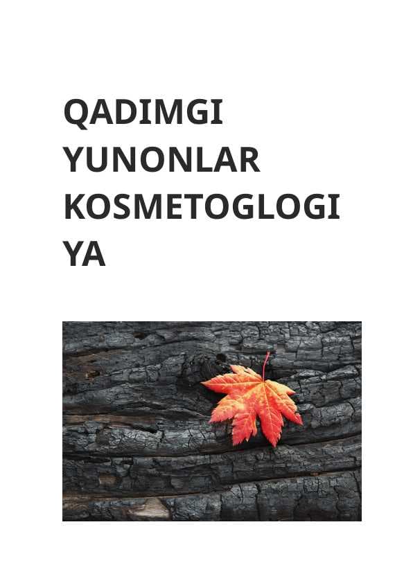 QADIMGI YUNONLAR KOSMETOGLOGIYA
