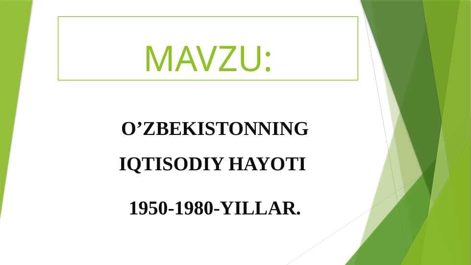 O’ZBEKISTONNING IQTISODIY HAYOTI