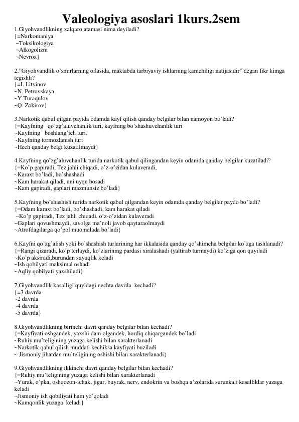 Valeologiya asoslari fanidan test javoblari bilan