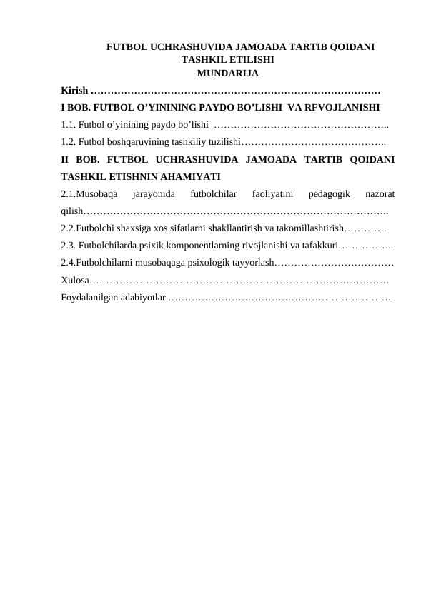 FUTBOL UCHRASHUVIDA JAMOADA TARTIB QOIDANI TASHKIL ETILISHI