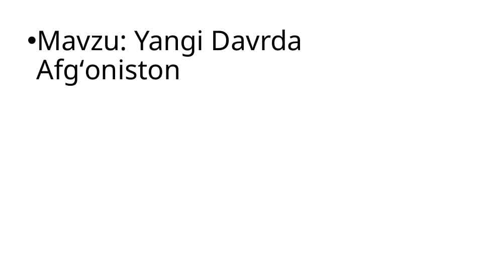 Yangi Davrda Afgʻoniston