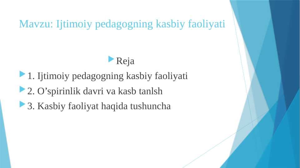 IJTIMOIY PEDAGOGNING KASBIY FAOLIYATI
