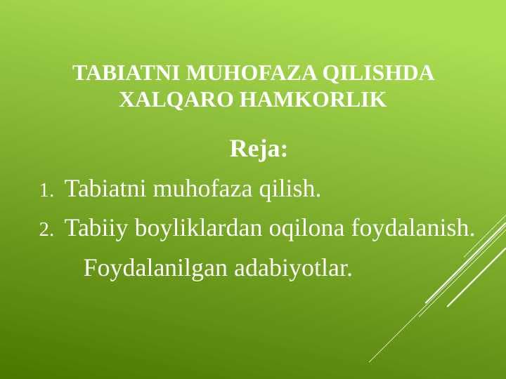 TABIATNI MUHOFAZA QILISHDA XALQARO HAMKORLIK