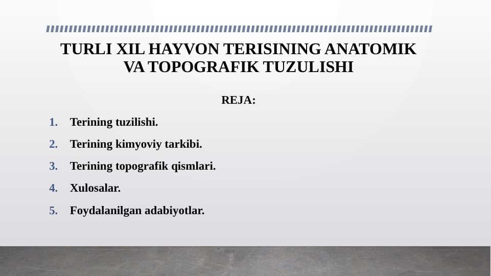 TURLI XIL HAYVON TERISINING ANATOMIK VA TOPOGRAFIK TUZULISHI