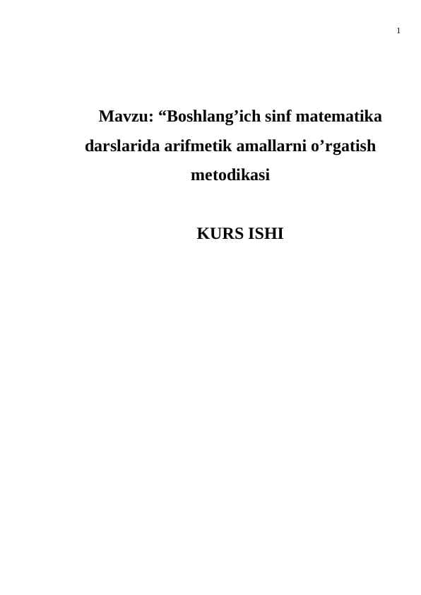 Boshlang’ich sinf matematika darslarida arifmetik amallarni o’rgatish metodikasi
