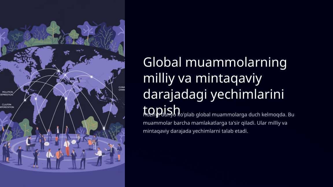 Global muammolarning milliy va mintaqaviy darajadagi yechimlarini topish