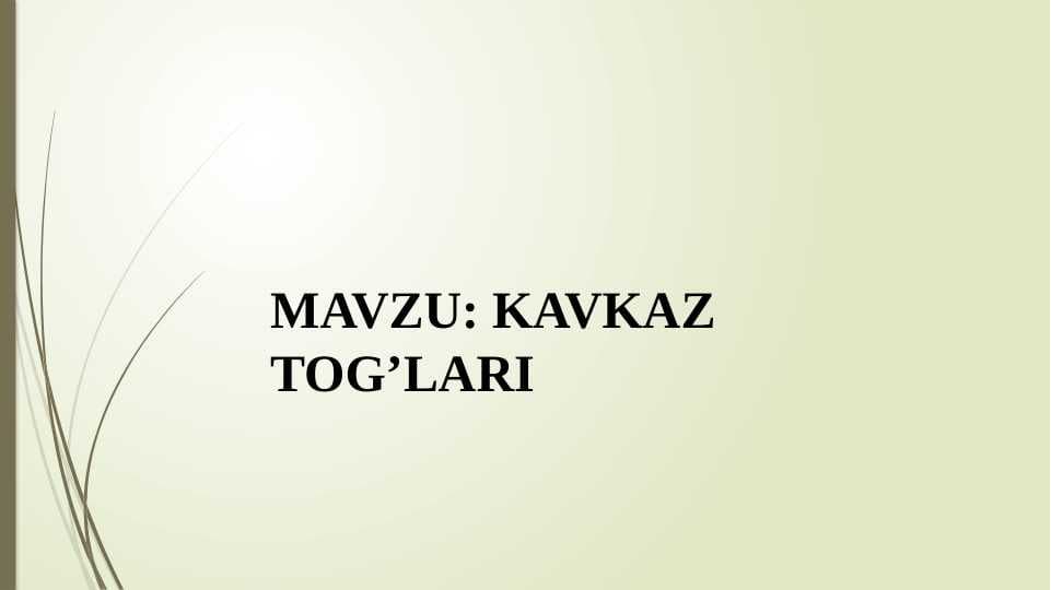 KAVKAZ TOG’LARI