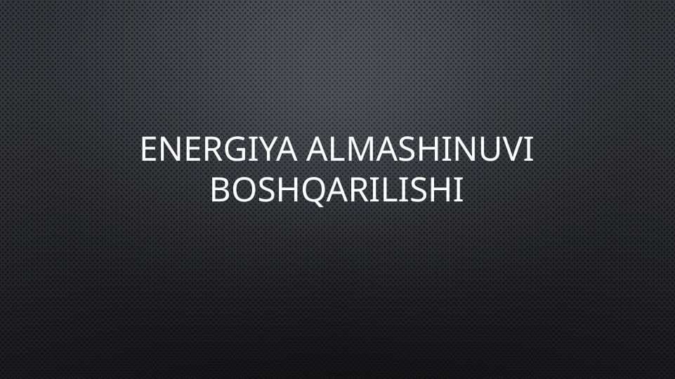 Energiya almashinuvi boshqarilishi