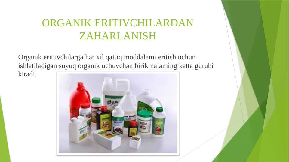 ORGANIK ERITIVCHILARDAN ZAHARLANISH