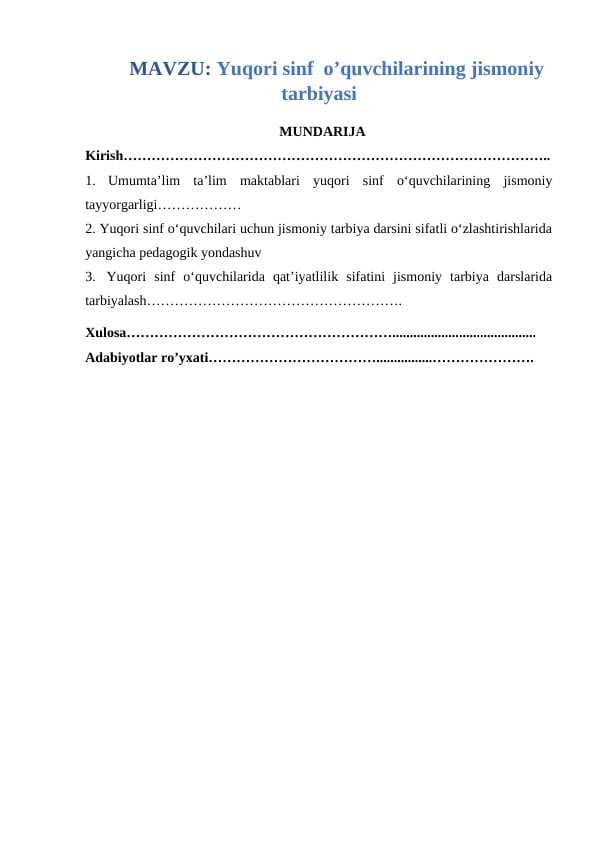 Yuqori sinf  o’quvchilarining jismoniy tarbiyasi