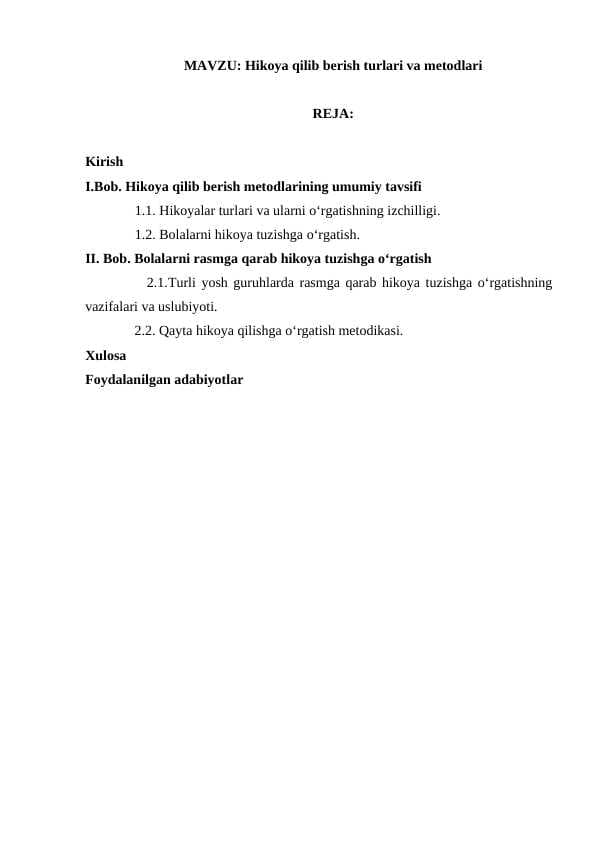 Hikoya qilib berish turlari va metodlari