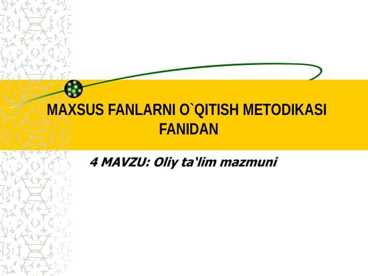 Oliy ta‘lim mazmuni