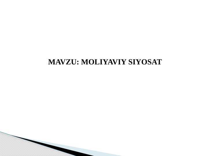 MOLIYAVIY SIYOSAT